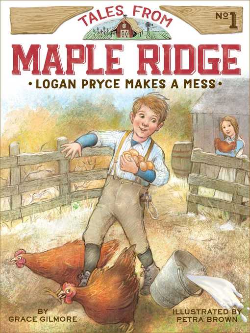 Title details for Logan Pryce Makes a Mess by Grace Gilmore - Available
